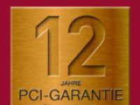 12 Jahre PCI-Garantie
