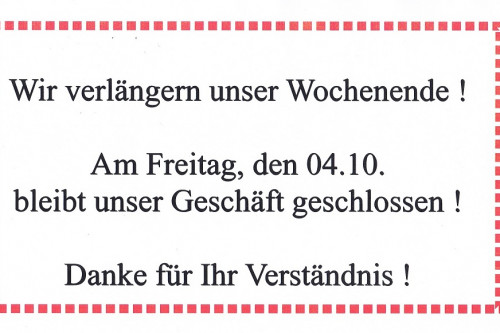 Freitag, den 04.10.2024 geschlossen