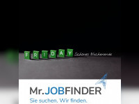 Ein schönes Wochenende wünscht dir dein Ansprechpartner in Sachen Mr. Jobfinder