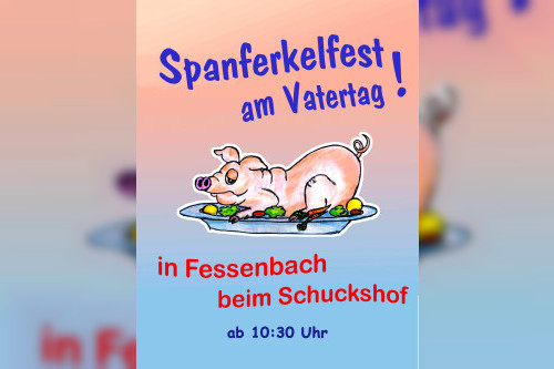 Spanferkelfest am Vatertag in Fessenbach - Musikverein Fessenbach e.V.